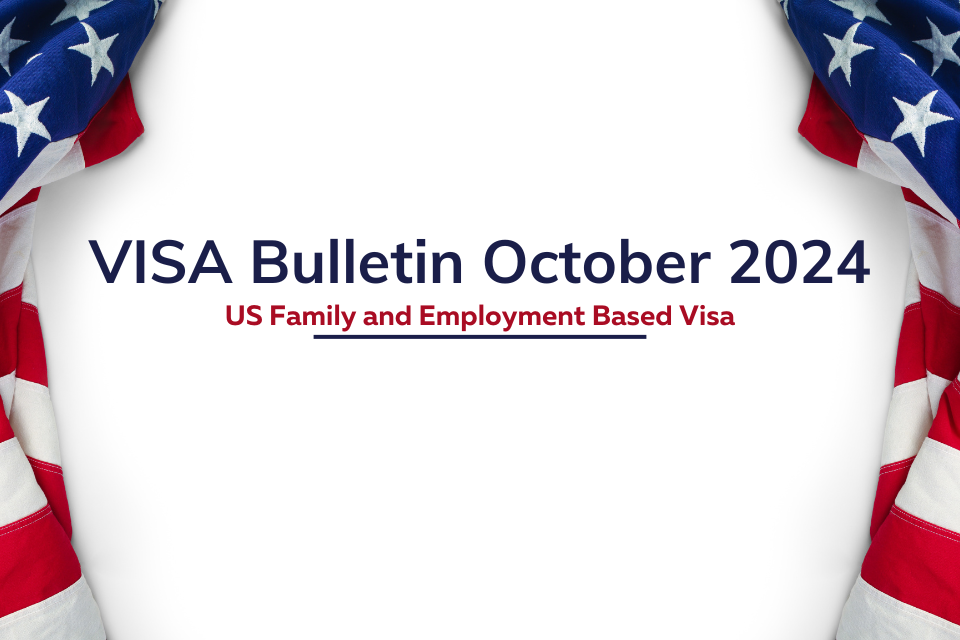 US Visa Bulletin October 2024